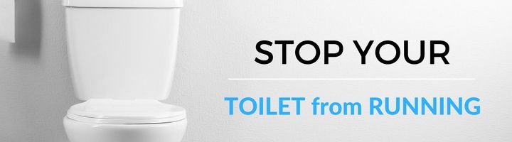 How to Stop a Toilet That Keeps Running and Won't Stop